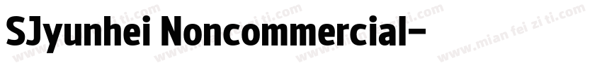 SJyunhei Noncommercial字体转换